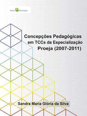 cover image of Concepções pedagógicas em TCCs da Especialização Proeja (2007-2011)